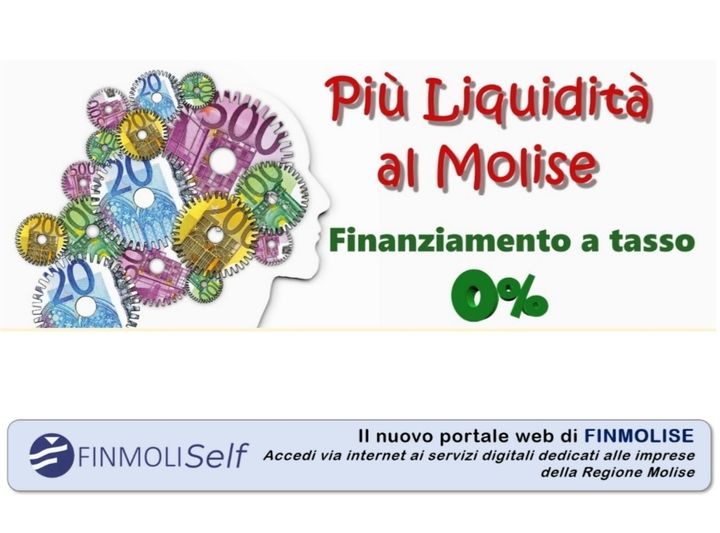 PIÙ LIQUIDITÀ AL MOLISE UN AIUTO FINANZIARIO AL SETTORE PRODUTTIVO MOLISANO