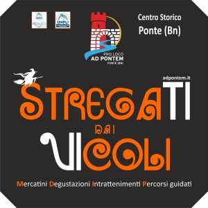 Stregati dai Vicoli Pro Loco Ad Pontem Ponte (BN)