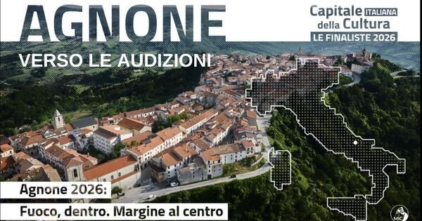 AGNONE CAPITALE ITALIANA DELLA CULTURA 2026 – IL CONSIGLIO REGIONALE DEL MOLISE HA APPROVATO ALL’UNANIMITÀ