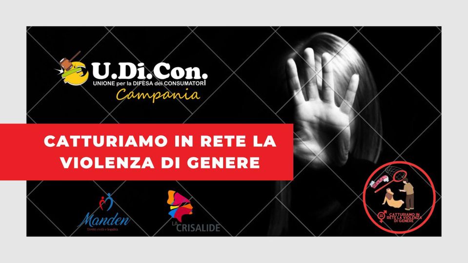 “CATTURIAMO IN RETE LA VIOLENZA DI GENERE”, INCONTRO A APICE IN PROVINCIA DI BENEVENTO PROMOSSO DALL’UNIONE PER LA DIFESA DEI CONSUMATORI