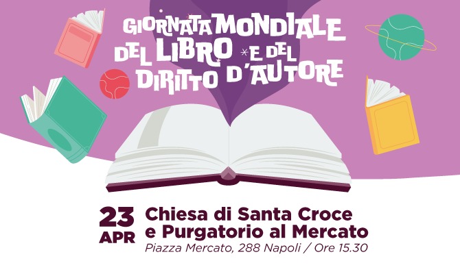 GIORNATA MONDIALE DEL LIBRO E DEL DIRITTO D’AUTORE. IL 23 APRILE 2025 | PIAZZA MERCATO, ORE 15:30.