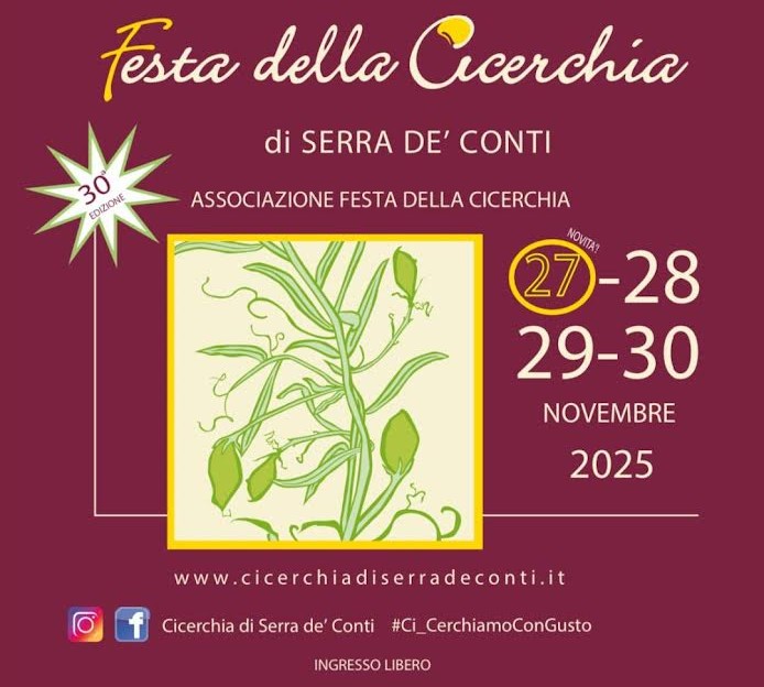 SERRA DE’ CONTI, LA 30ª FESTA DELLA CICERCHIA DAL 27 AL 30 NOVEMBRE